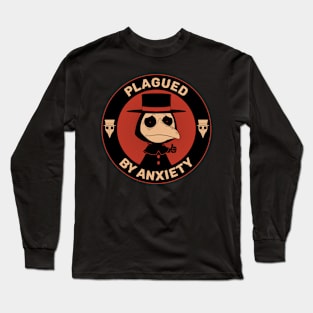 Plagued By Anxiety Long Sleeve T-Shirt